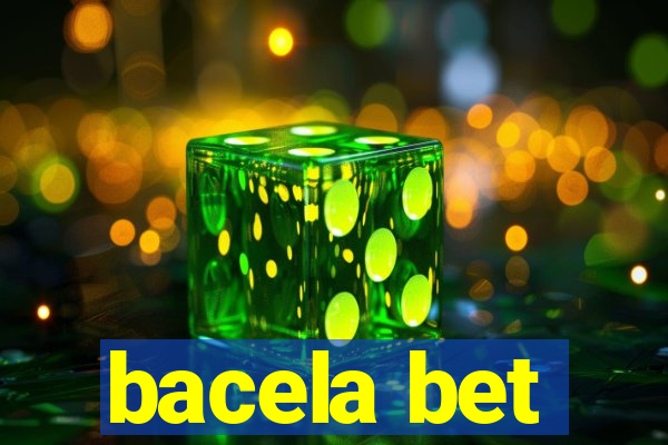 bacela bet