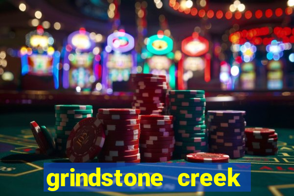 grindstone creek casino review