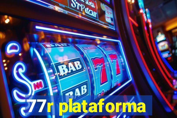 77r plataforma