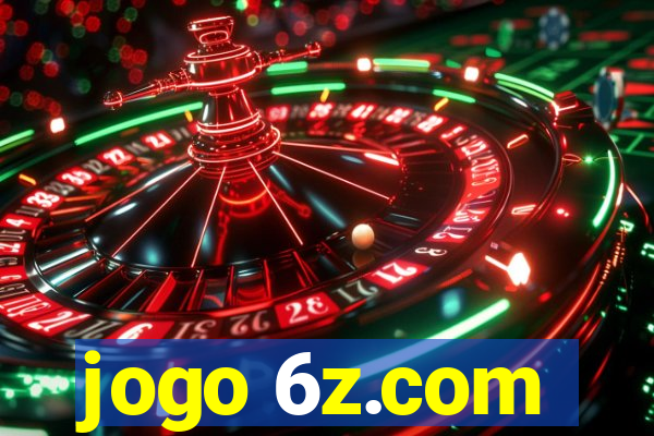 jogo 6z.com