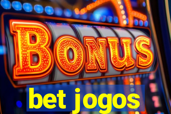 bet jogos