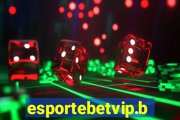 esportebetvip.bet