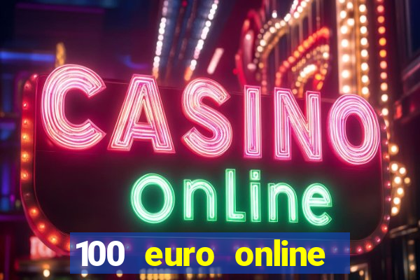 100 euro online casino bonus ohne einzahlung