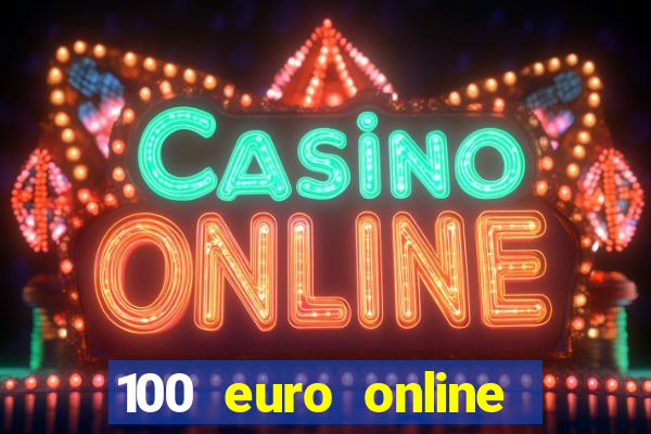 100 euro online casino bonus ohne einzahlung