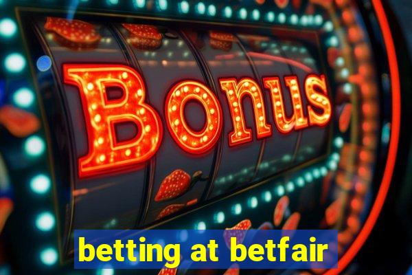 betting at betfair