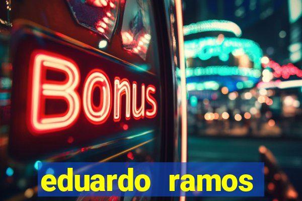 eduardo ramos trader fortuna