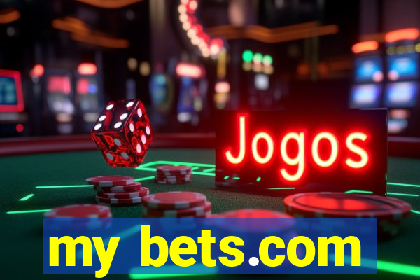 my bets.com