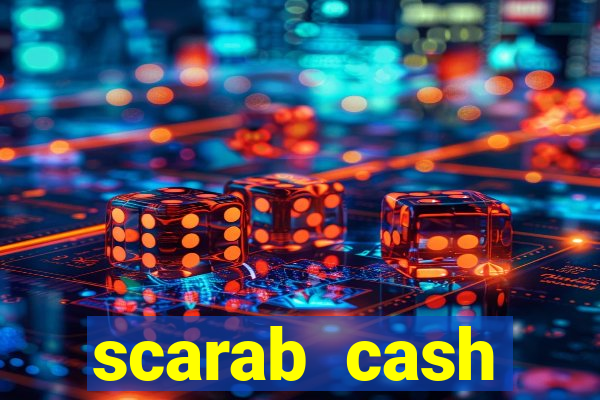 scarab cash megaways slot