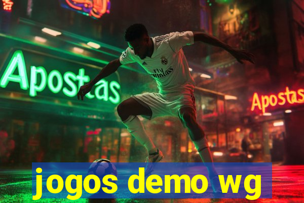 jogos demo wg