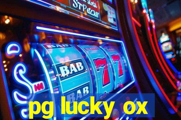 pg lucky ox