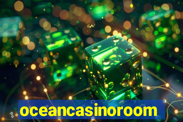 oceancasinoroom