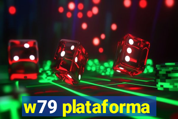 w79 plataforma