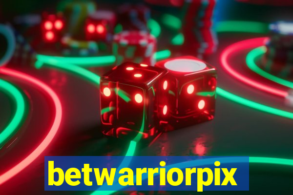 betwarriorpix