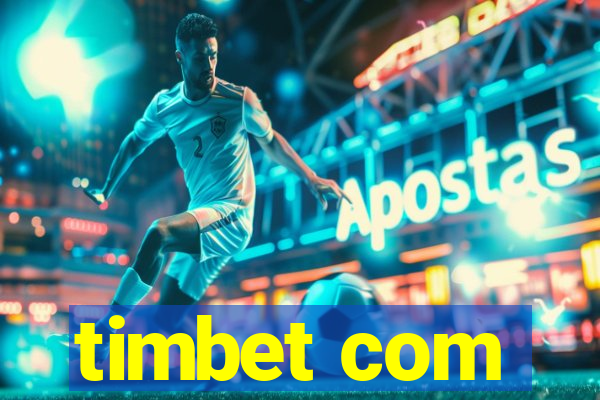 timbet com