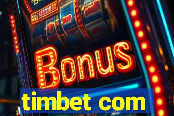 timbet com