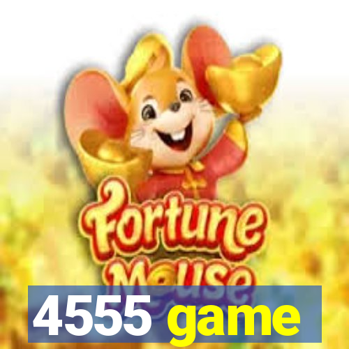 4555 game