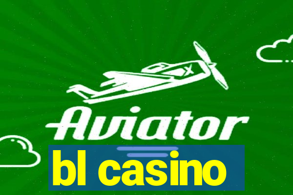 bl casino