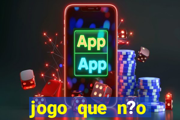 jogo que n?o precisa depositar para sacar