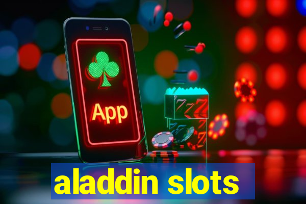 aladdin slots