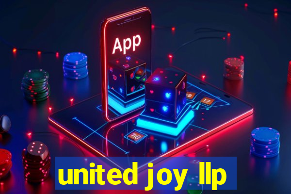 united joy llp