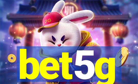 bet5g