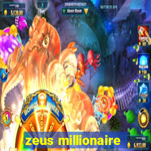 zeus millionaire