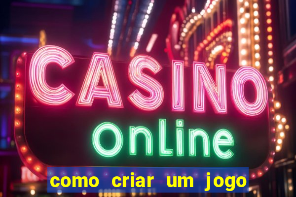 como criar um jogo de aposta online