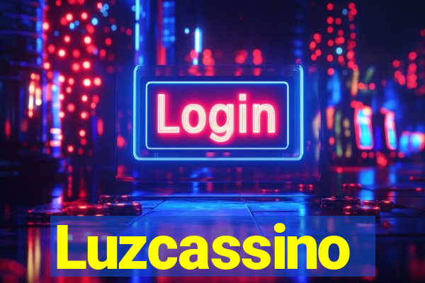 Luzcassino