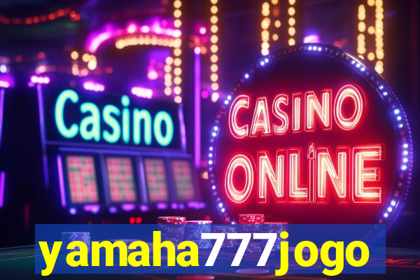 yamaha777jogo