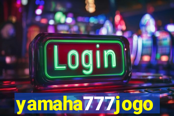 yamaha777jogo