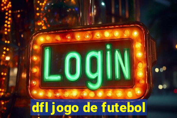 dfl jogo de futebol