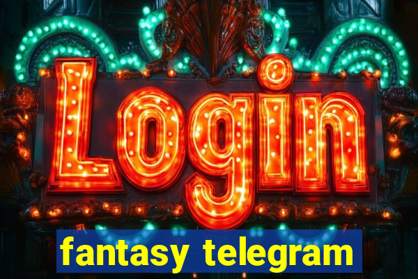 fantasy telegram