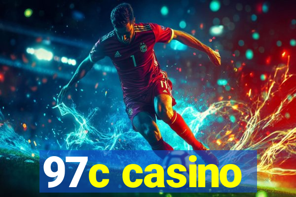 97c casino