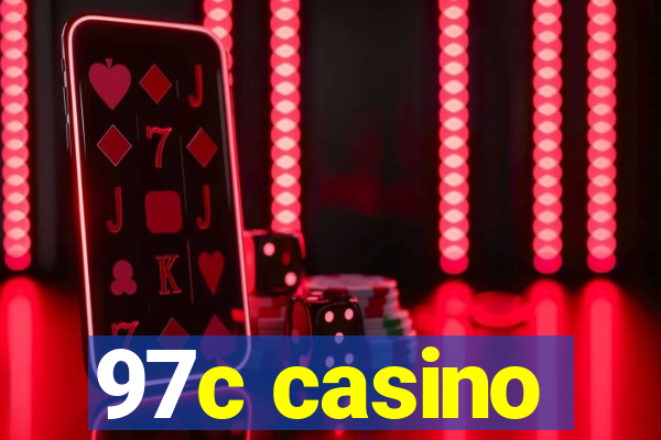 97c casino