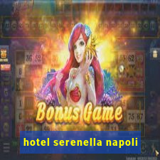 hotel serenella napoli