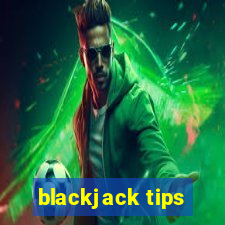 blackjack tips