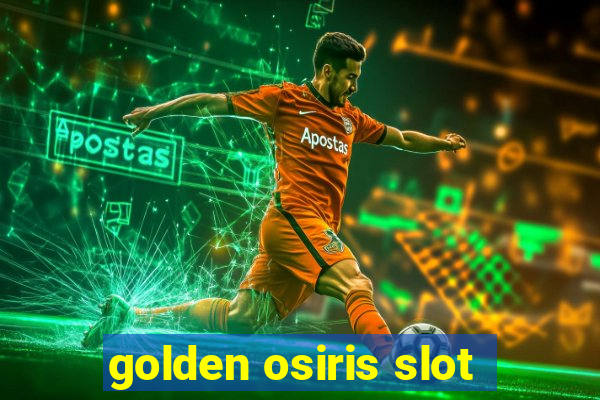 golden osiris slot