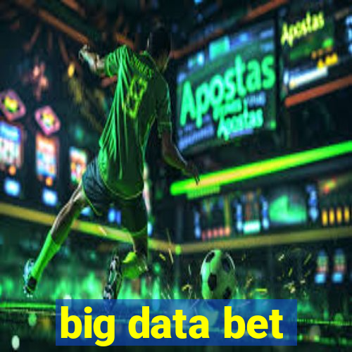 big data bet