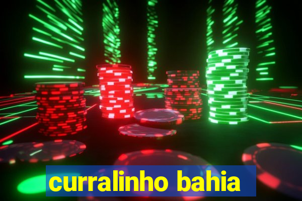 curralinho bahia