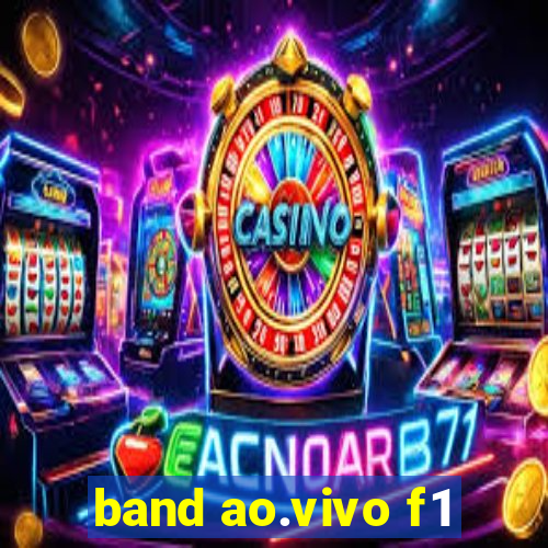 band ao.vivo f1