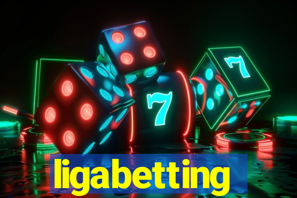 ligabetting