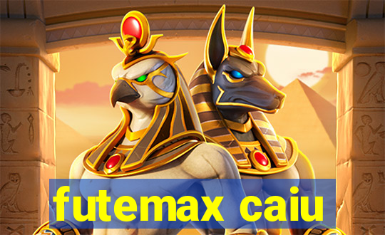 futemax caiu