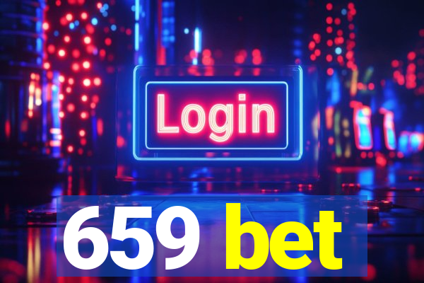 659 bet