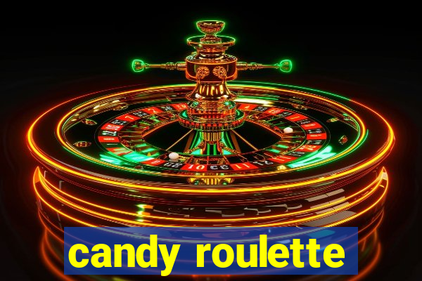 candy roulette