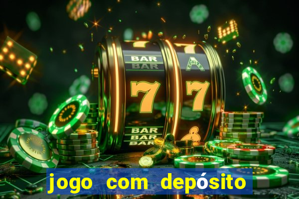 jogo com depósito de 5 reais