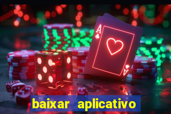 baixar aplicativo de assistir jogo