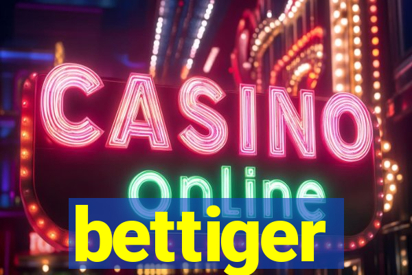 bettiger