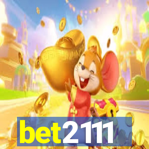 bet2111