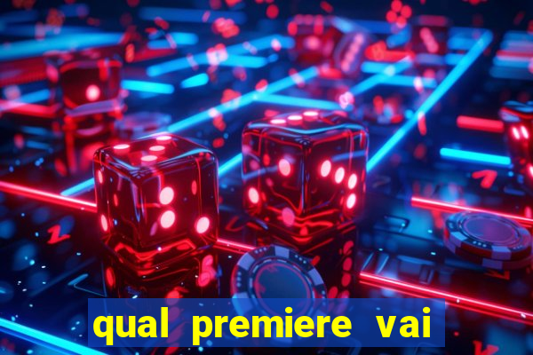 qual premiere vai passar o jogo do bahia