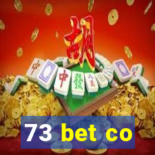 73 bet co